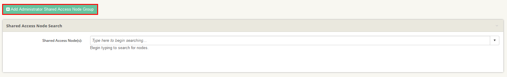 Shared Access Nodes